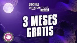 3 meses de Amazon Music Unlimited GRATIS #Amazon
