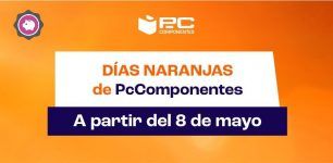 DIAS NARANJAS PCCOMPONENTES #PcComponentes