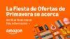 OFERTAS DE PRIMAVERA #Amazon