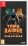 Revive la aventura clásica con Tomb Raider IV-VI Remastered en Nintendo Switch 🎮
